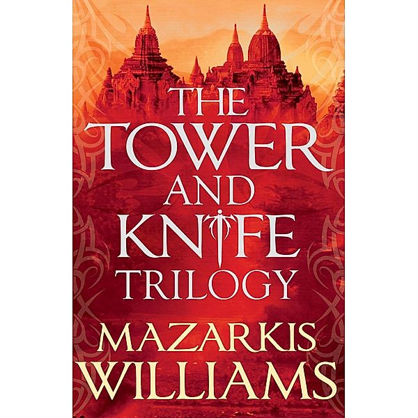 The Tower and Knife Trilogy, Mazarkis Williams