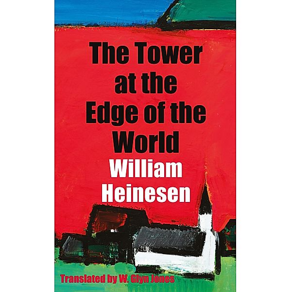 The Tower at the Edge of the World, William Heinesen