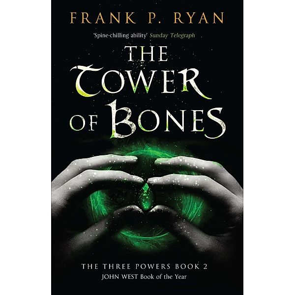 The Tower of Bones / The Three Powers Quartet Bd.5, Frank P. Ryan