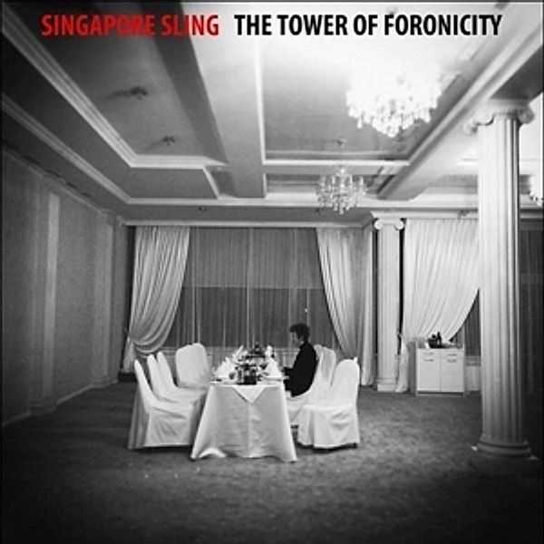 The Tower Of Foronicity (Vinyl), Singapore Sling