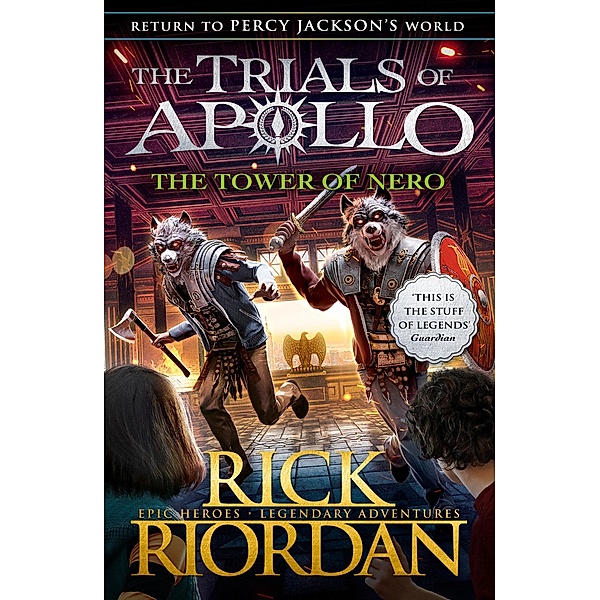 The Tower of Nero (The Trials of Apollo Book 5) / The Trials of Apollo Bd.5, Rick Riordan