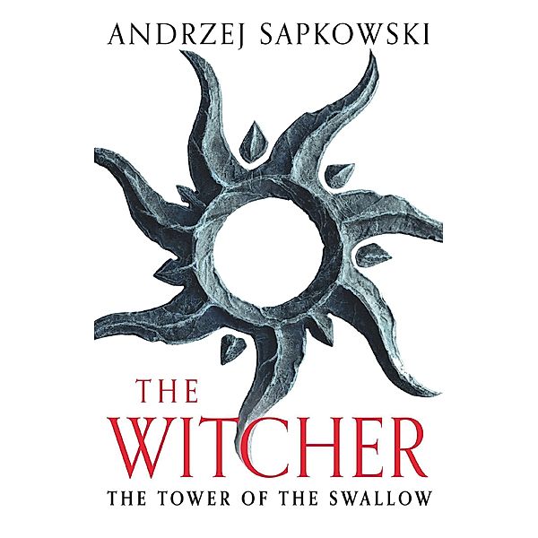 The Tower of the Swallow, Andrzej Sapkowski