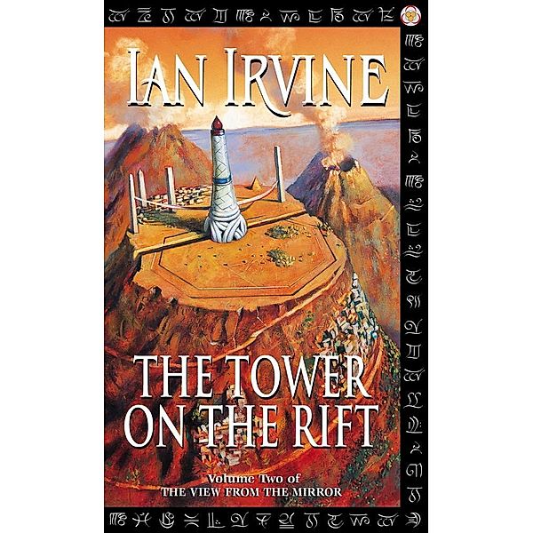 The Tower On The Rift / View from the Mirror Bd.2, Ian Irvine