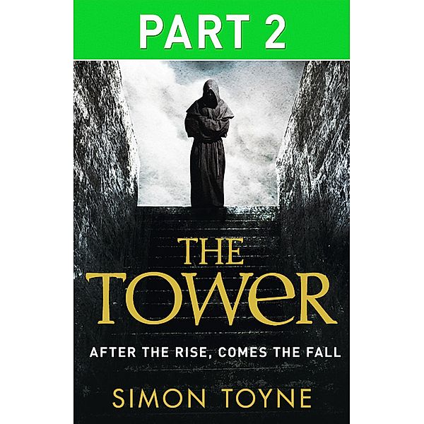The Tower: Part Two, Simon Toyne
