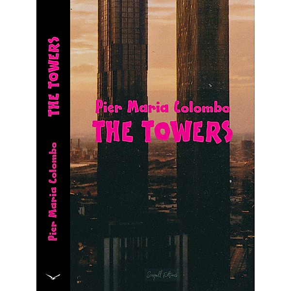 The Towers, Pier Maria Colombo