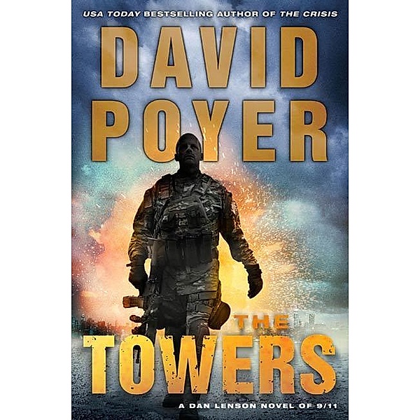 The Towers / Dan Lenson Novels Bd.13, David Poyer