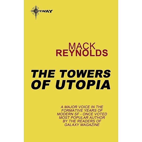 The Towers of Utopia, Mack Reynolds