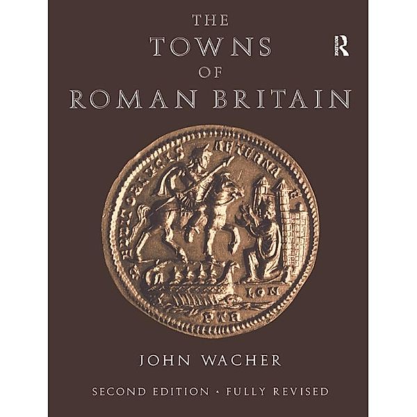 The Towns of Roman Britain, John Wacher