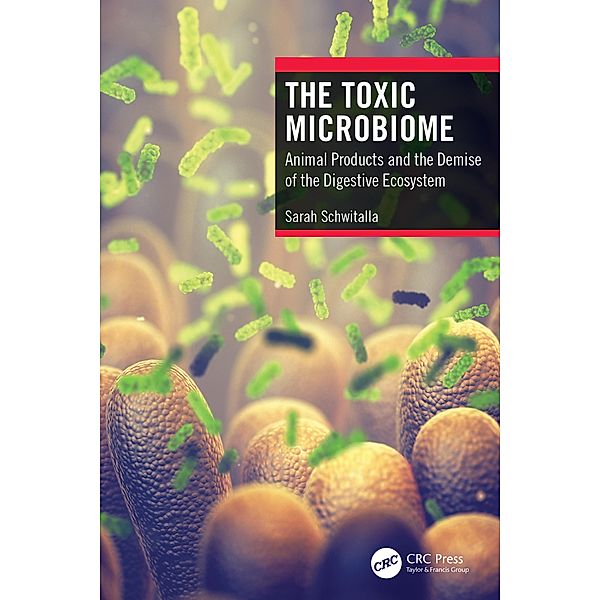 The Toxic Microbiome, Sarah Schwitalla