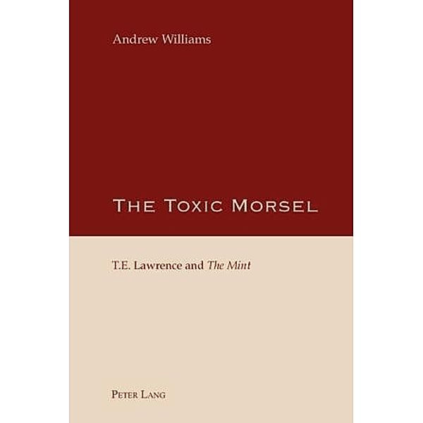 The Toxic Morsel, Andrew Williams