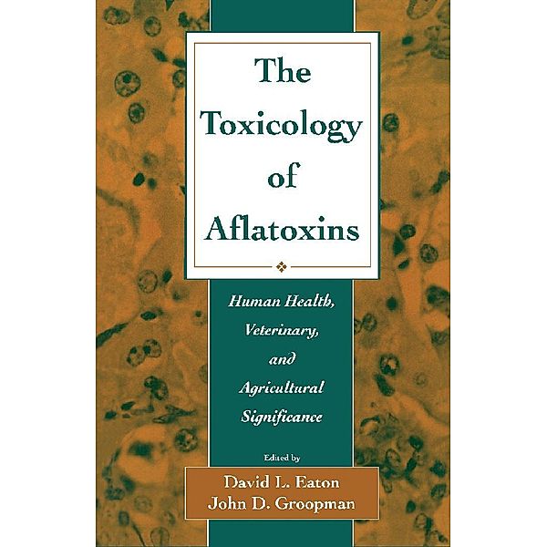 The Toxicology of Aflatoxins