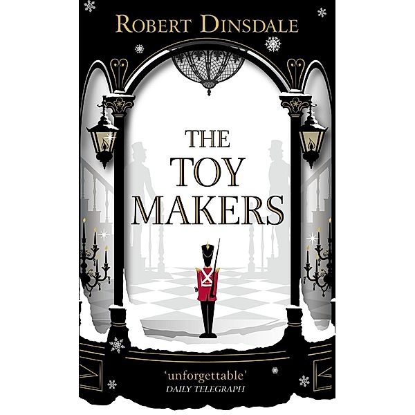 The Toymakers, Robert Dinsdale