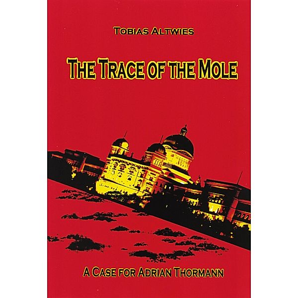 The Trace of the Mole, Tobias Altwies