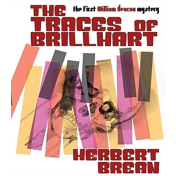 The Traces of Brillhart, Herbert Brean