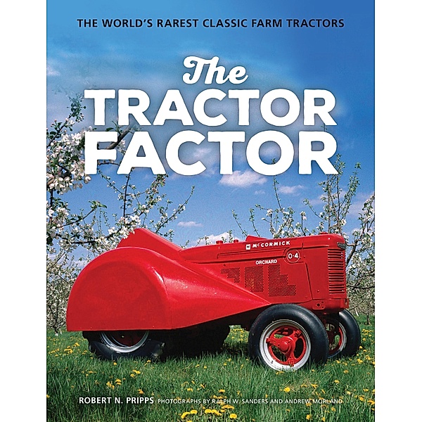 The Tractor Factor, Robert N. Pripps