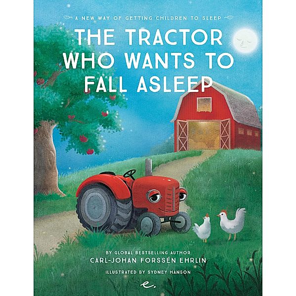 The Tractor Who Wants to Fall Asleep, Carl-Johan Forssén Ehrlin