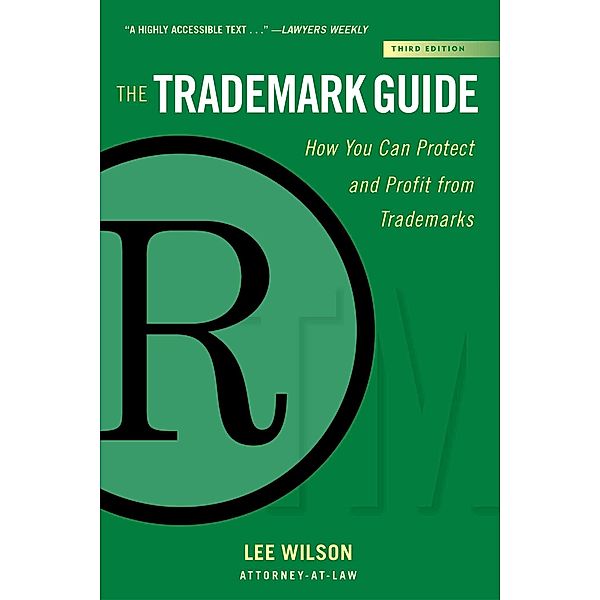 The Trademark Guide, Lee Wilson