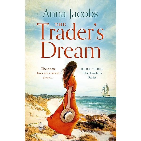 The Trader's Dream / The Traders, Anna Jacobs