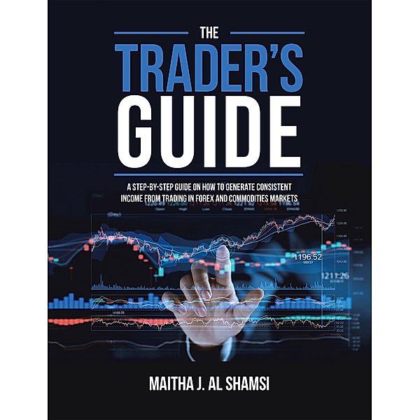 The Trader's Guide, Maitha J. Al Shamsi