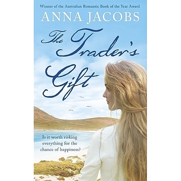 The Traders / The Trader's Gift, Anna Jacobs