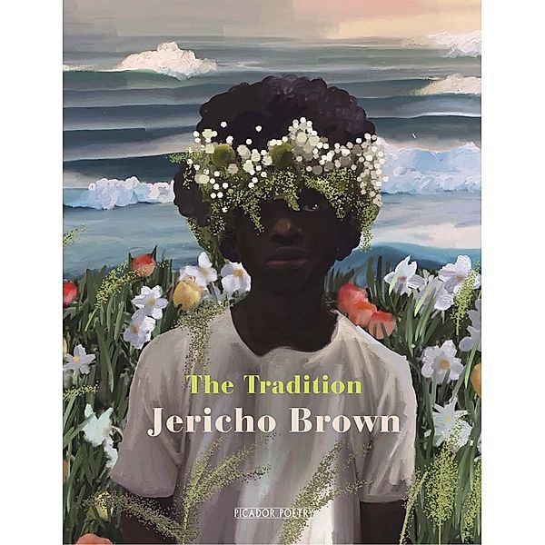 The Tradition, Jericho Brown