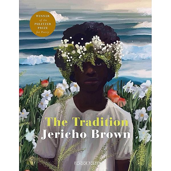 The Tradition, Jericho Brown