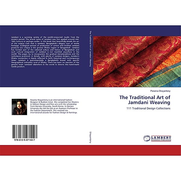 The Traditional Art of Jamdani Weaving, Parama Shayantony