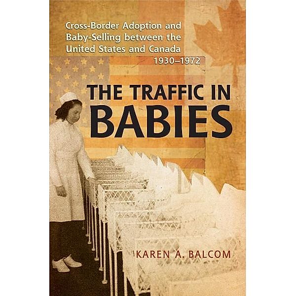 The Traffic in Babies, Karen Balcom