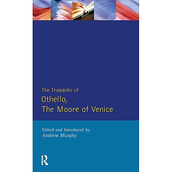 The Tragedie of Othello, the Moore of Venice, William Shakespeare