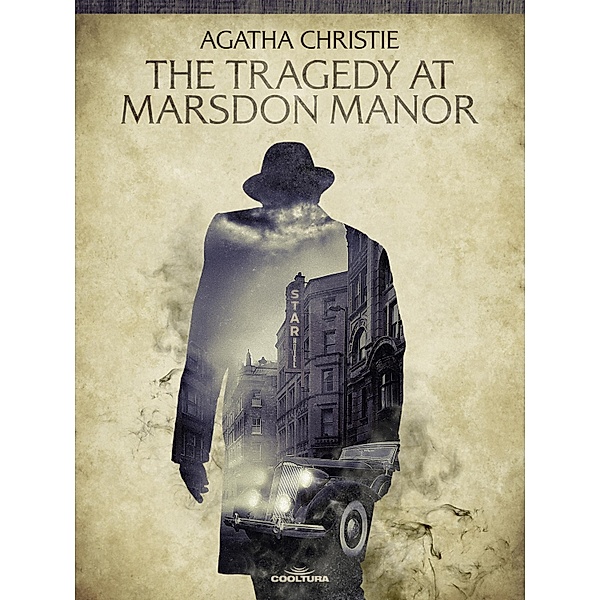 The Tragedy at Marsdon Manor, Agatha Christie