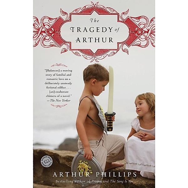 The Tragedy of Arthur, Arthur Phillips