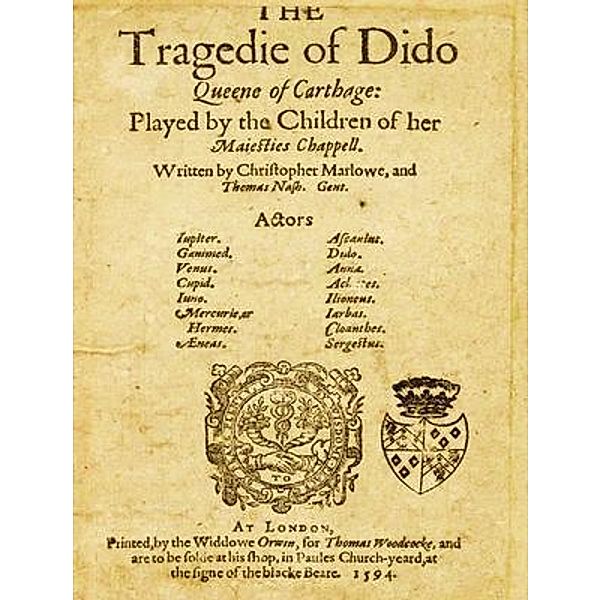 The Tragedy of Dido Queene of Carthage / Laurus Book Society, Christopher Marlowe
