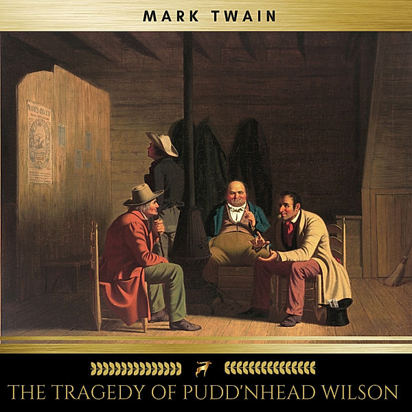 The Tragedy of Pudd'nhead Wilson, Mark Twain