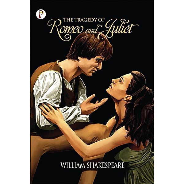 The Tragedy of Romeo and Juliet / Pharos Books, William Shakespeare