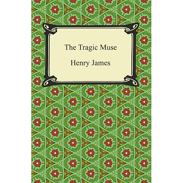 The Tragic Muse, Henry James