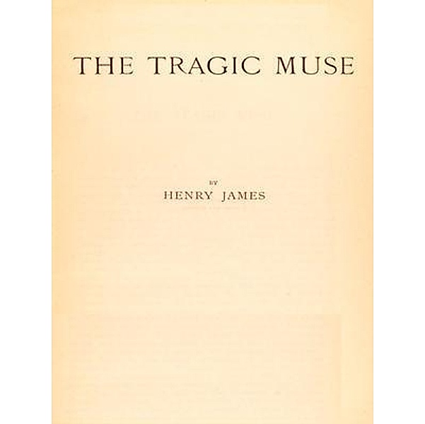 The Tragic Muse / Vintage Books, Henry James
