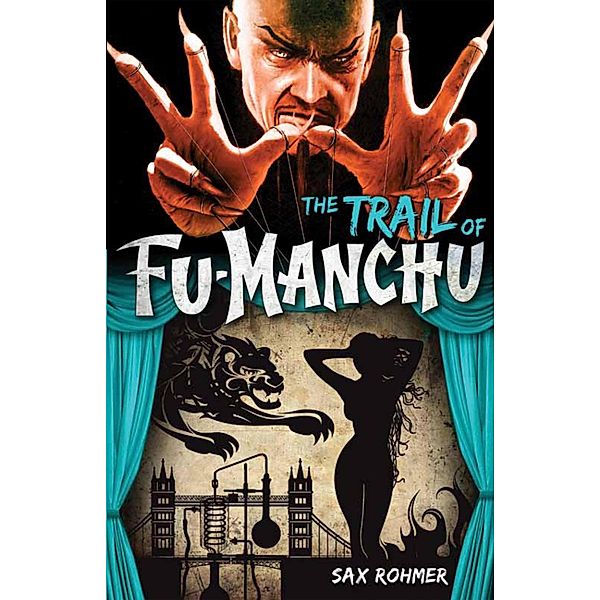 The Trail of Fu-Manchu, Sax Rohmer