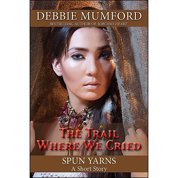 The Trail Where We Cried, Debbie Mumford