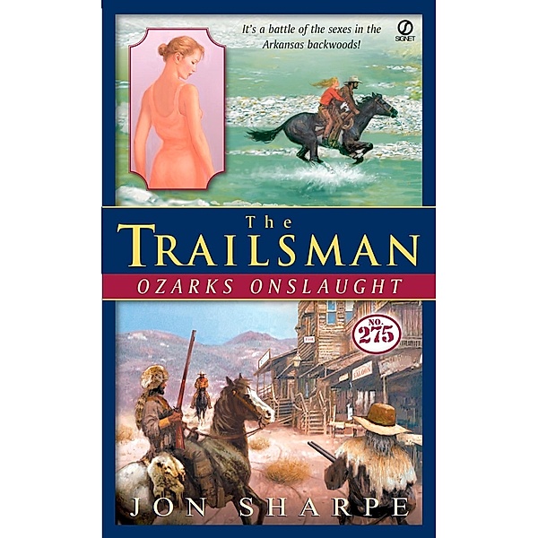 The Trailsman #275: Ozarks Onslaught / Trailsman Bd.275, Jon Sharpe