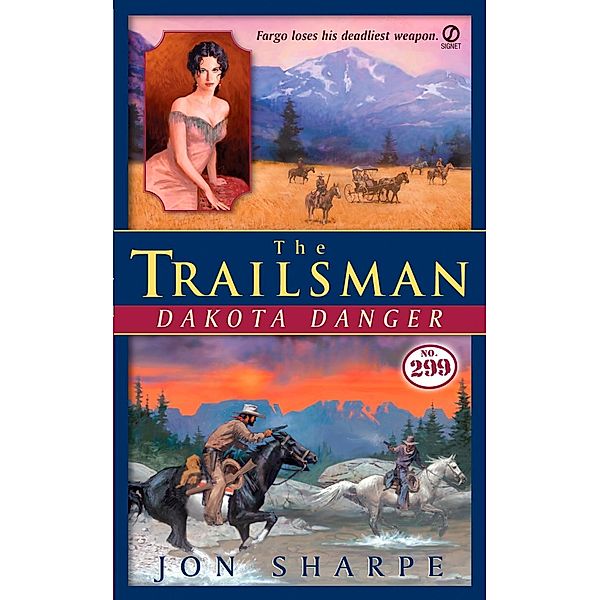 The Trailsman #299 / Trailsman Bd.299, Jon Sharpe