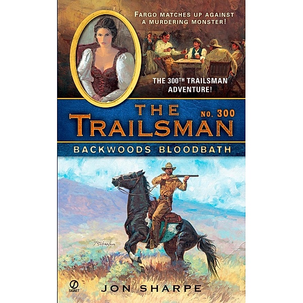 The Trailsman #300 / Trailsman Bd.300, Jon Sharpe
