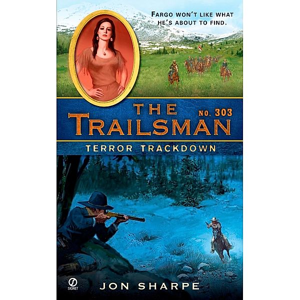 The Trailsman #303 / Trailsman Bd.303, Jon Sharpe