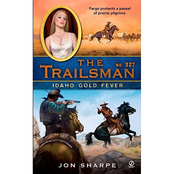 The Trailsman #327 / Trailsman Bd.327, Jon Sharpe