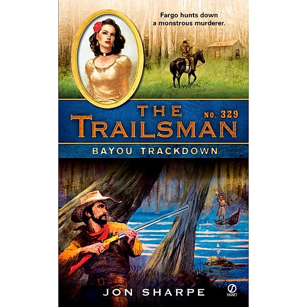 The Trailsman #329 / Trailsman Bd.329, Jon Sharpe