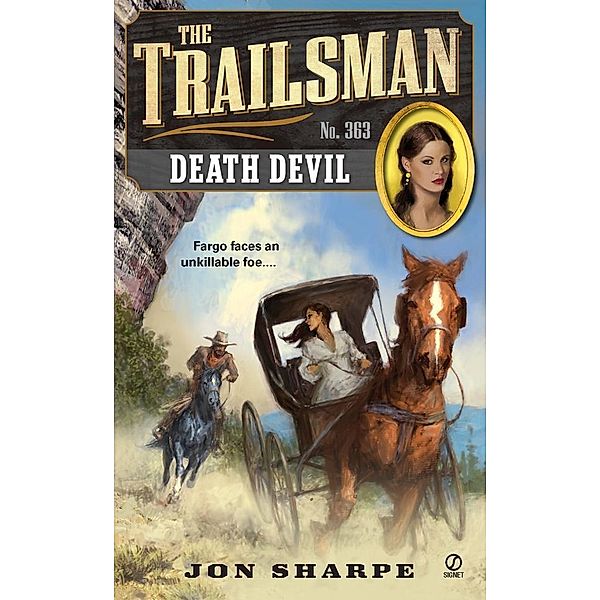 The Trailsman #363 / Trailsman Bd.363, Jon Sharpe