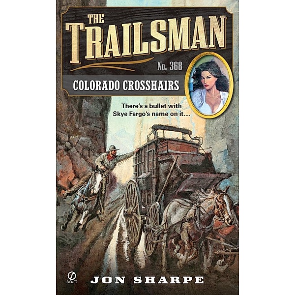 The Trailsman #368 / Trailsman Bd.368, Jon Sharpe