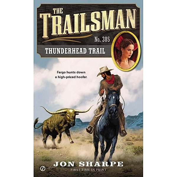 The Trailsman #385 / Trailsman Bd.385, Jon Sharpe