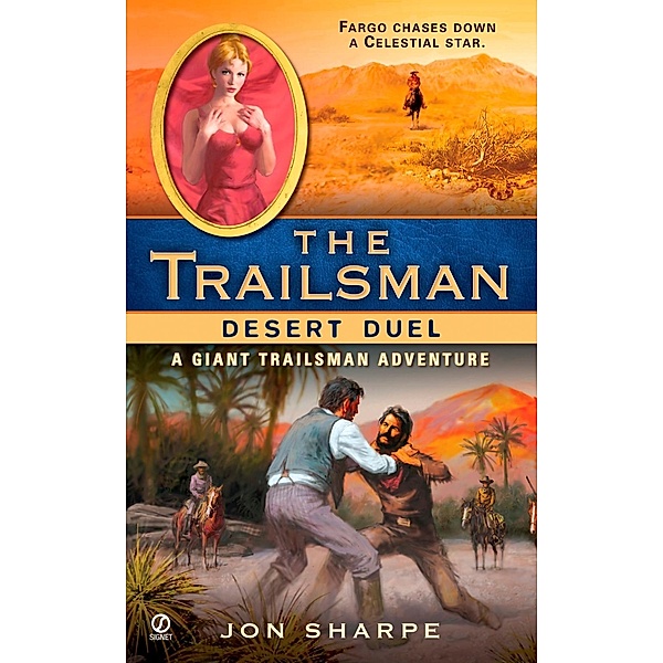 The Trailsman (Giant): Desert Duel / Trailsman, Jon Sharpe