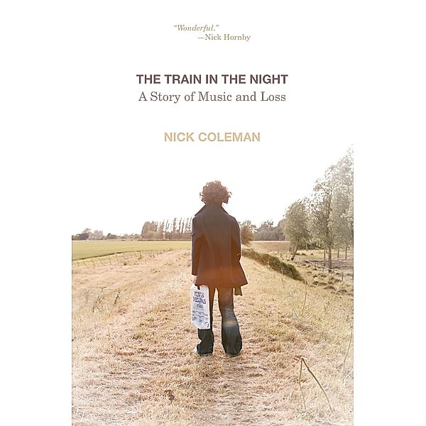 The Train in the Night, Nick Coleman