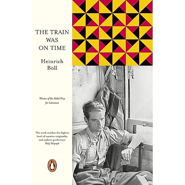 The Train Was on Time / Penguin European Writers, Heinrich Boll